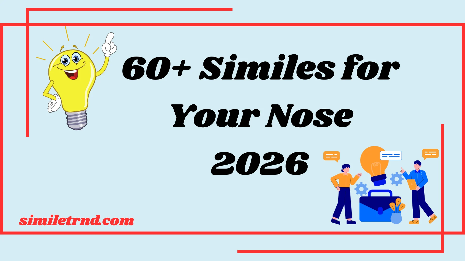 Similes for Your Nose