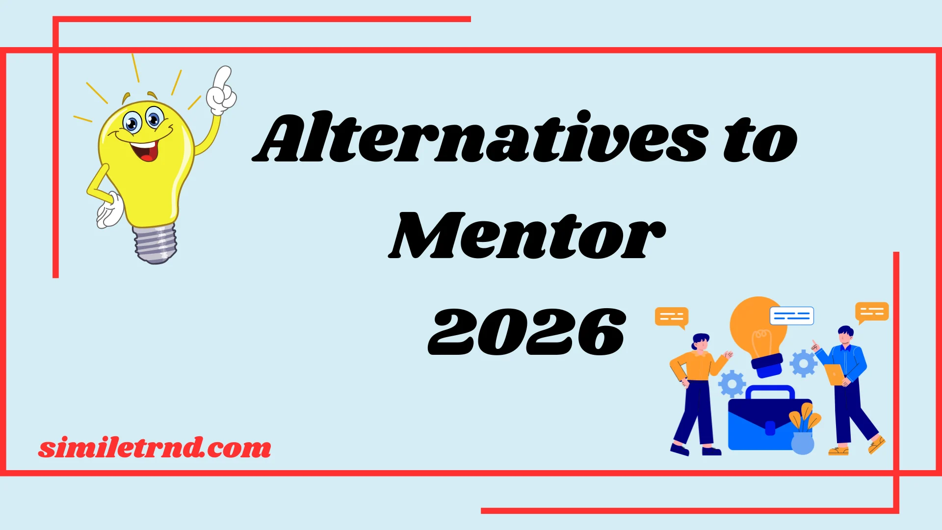 Alternatives to Mentor