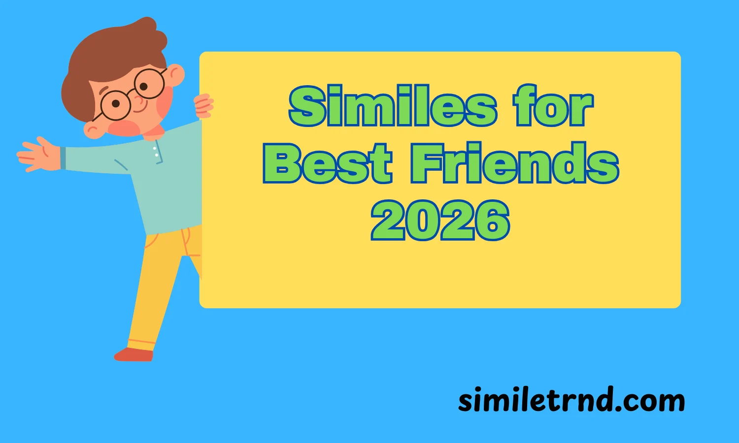 Similes for Best Friends