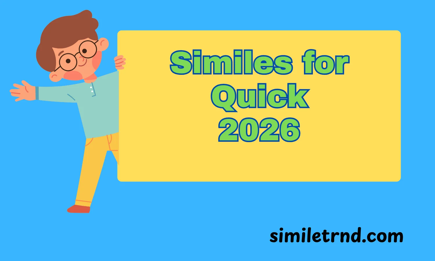 Similes for Quick