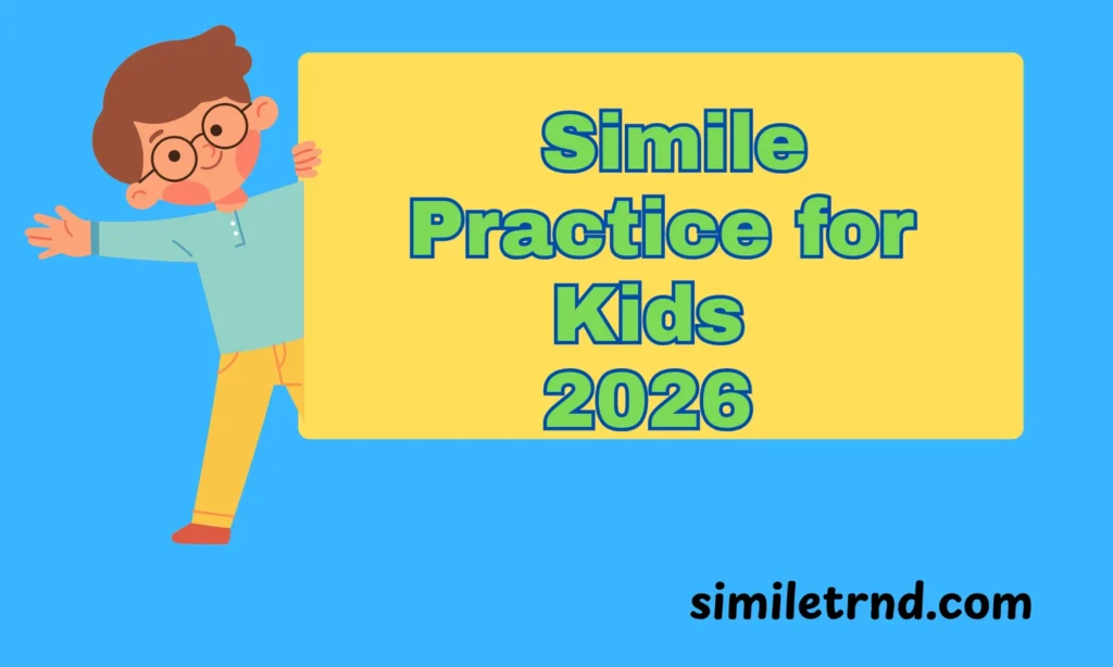 Simile Practice for Kids