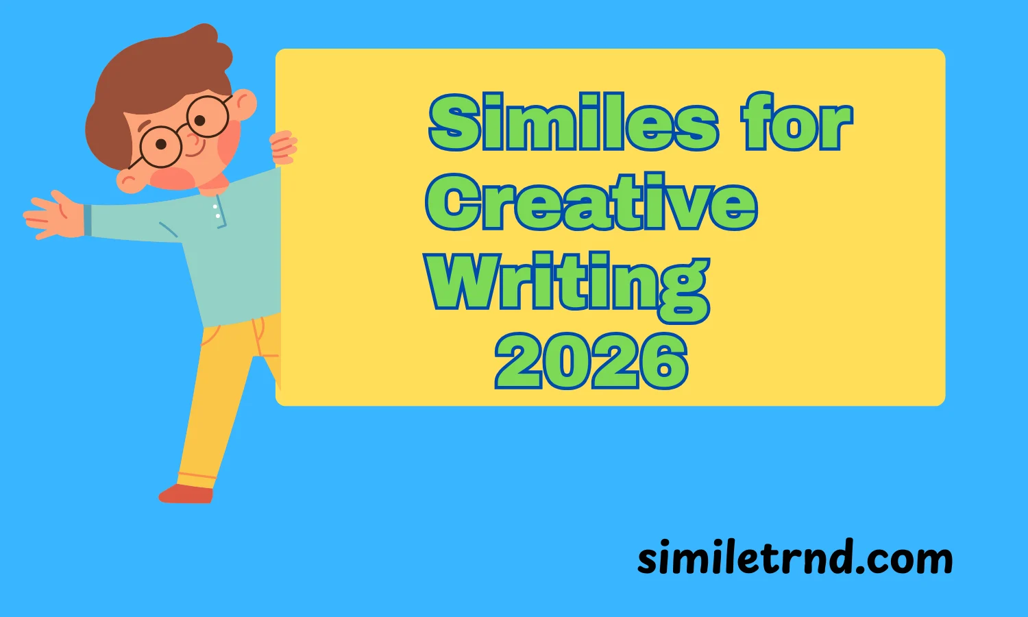 105+ Similes for Creative Writing