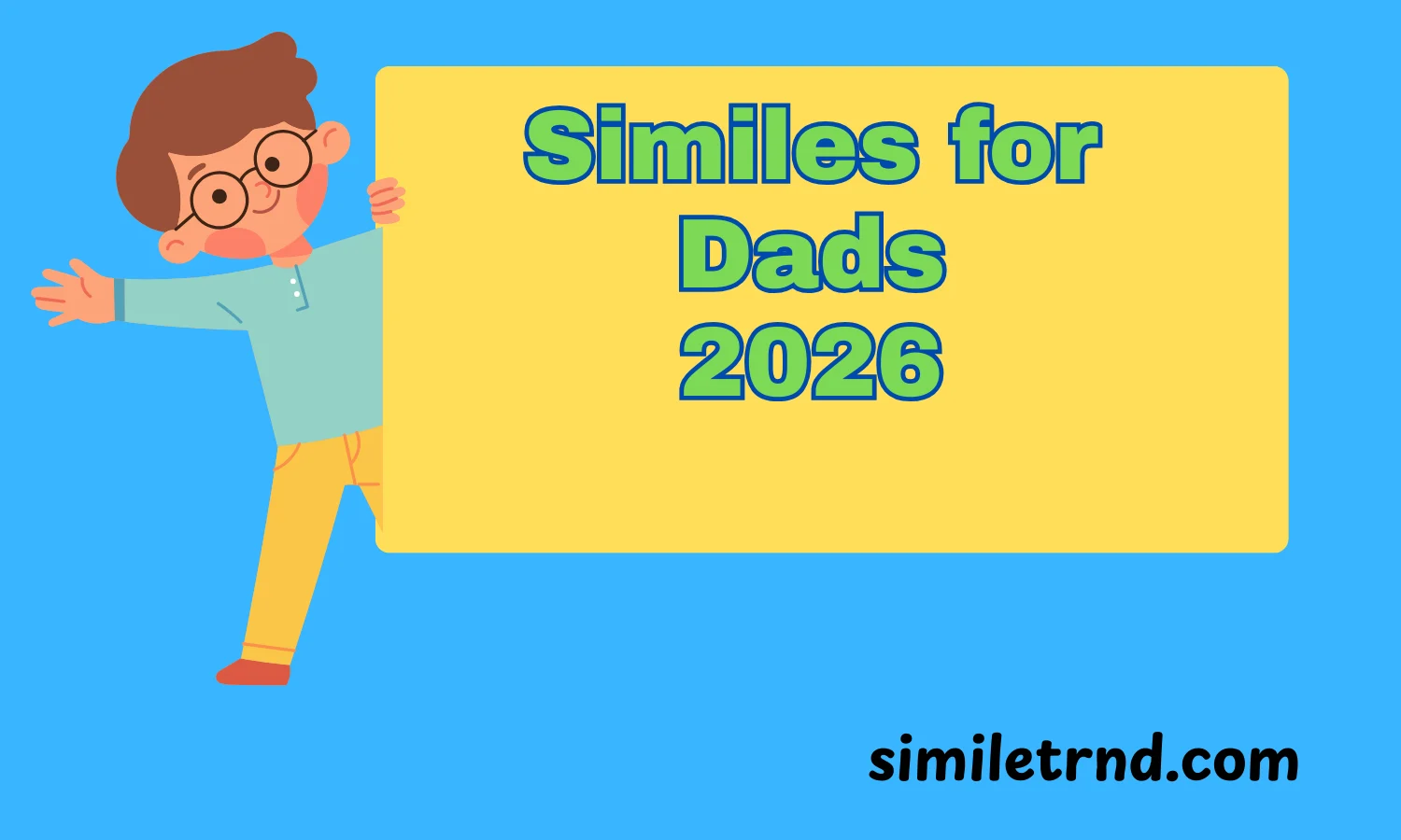 Similes for Dads