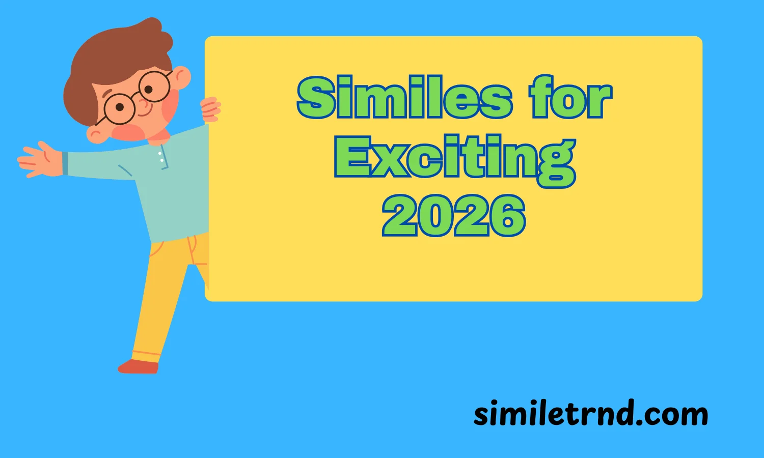 Similes for Exciting