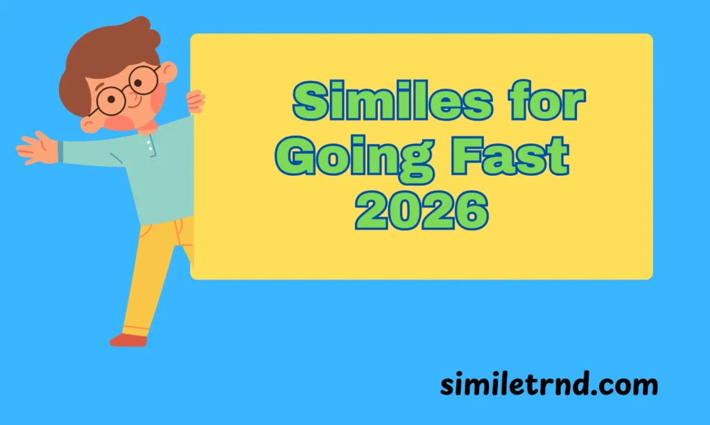 109+Similes for Going Fast 2026