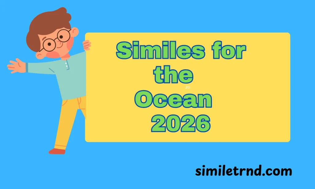 Similes for the Ocean 2026