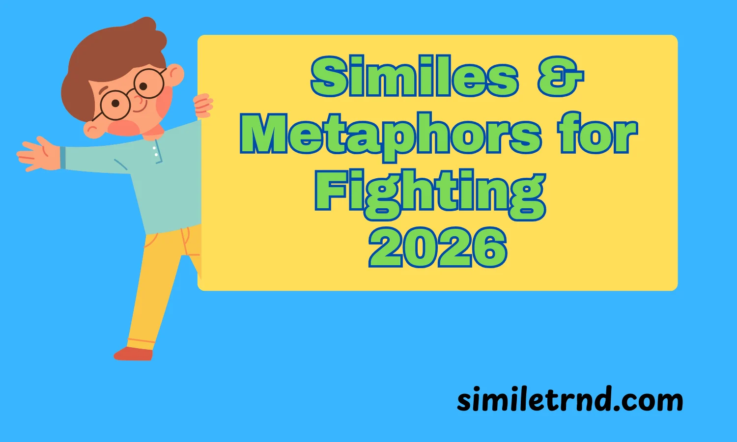 109+ Similes & Metaphors for Fighting 2026