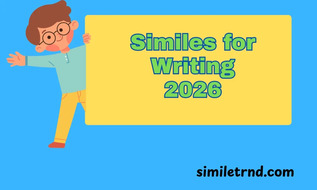 Similes for Writing