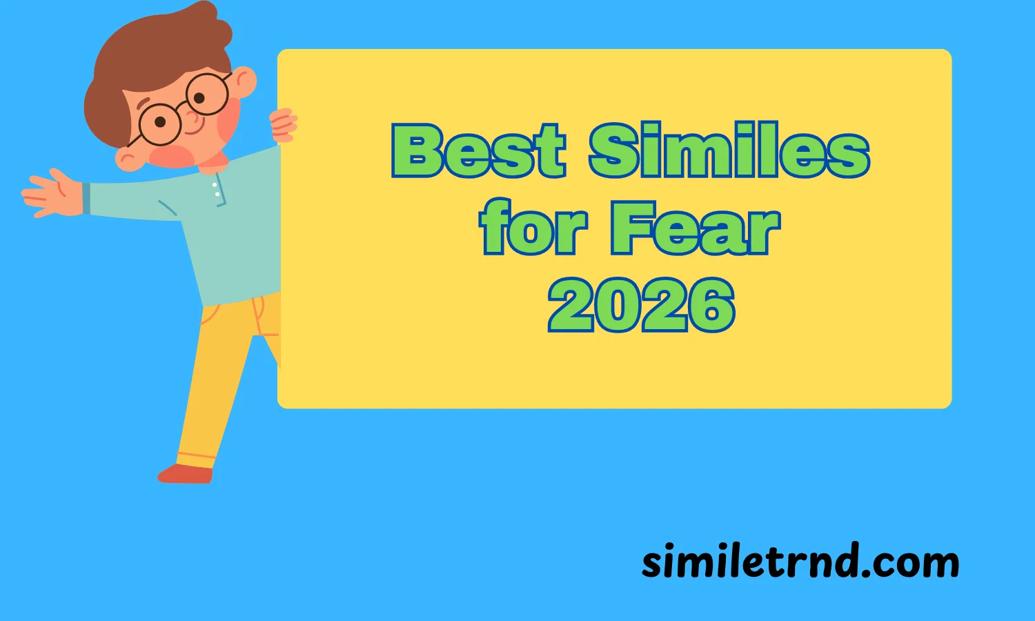 Best Similes for Fear
