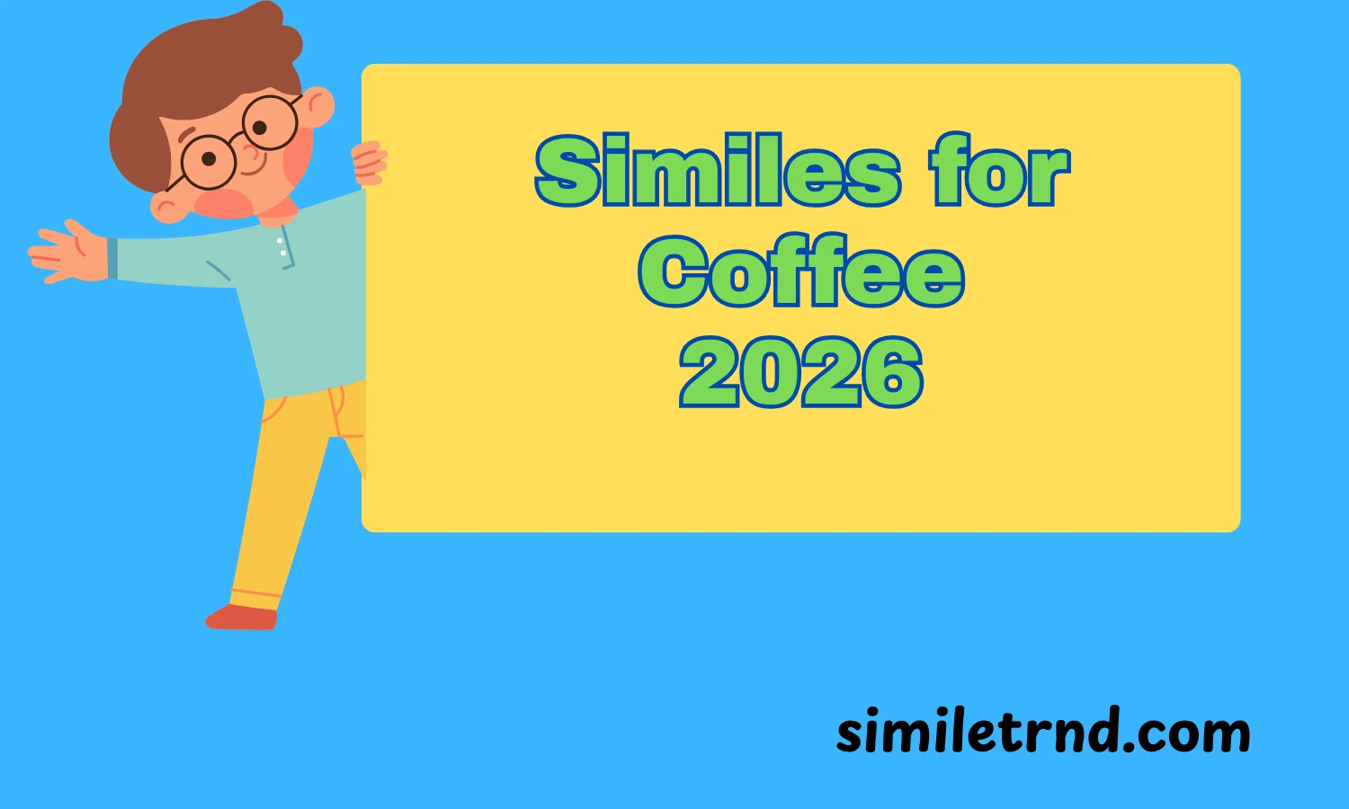 Similes for Coffee