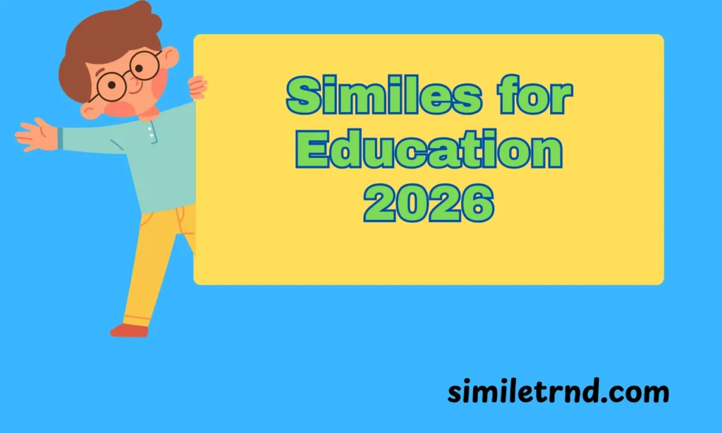 Similes for Education