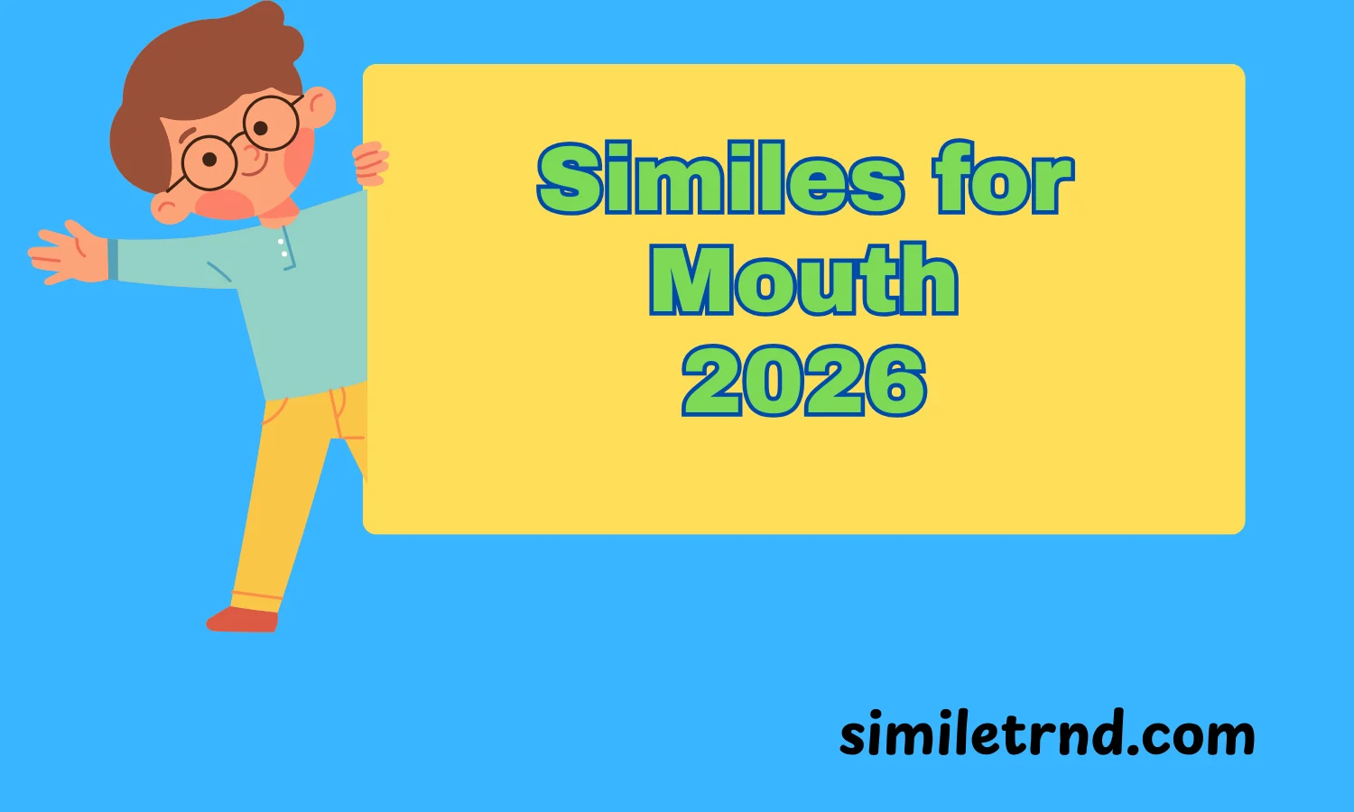 Similes for Mouth