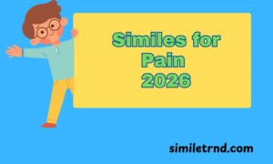 Similes for Pain