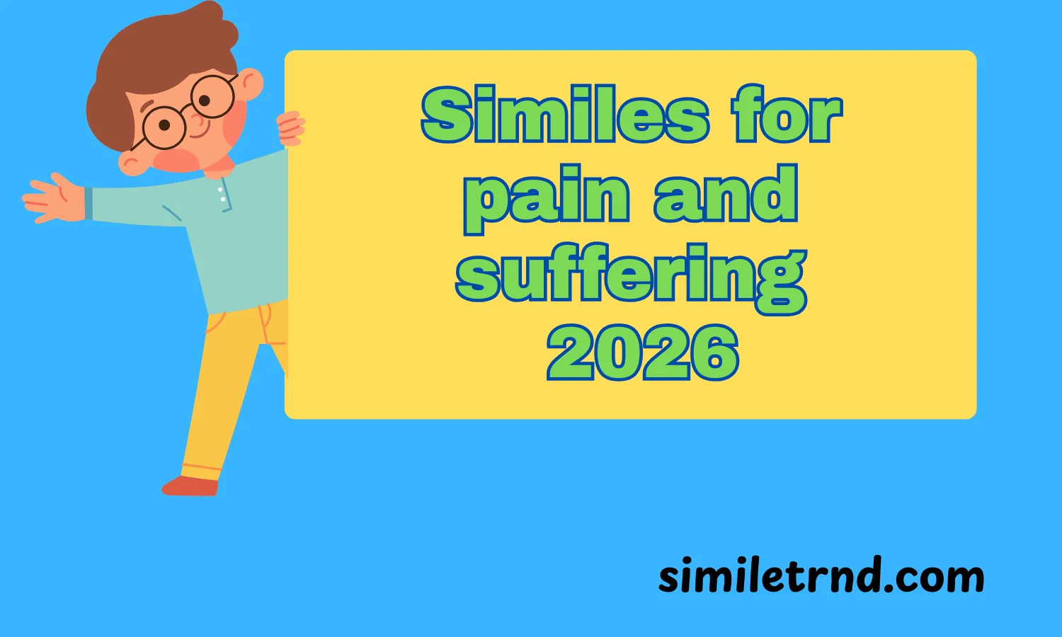 Similes for pain and suffering