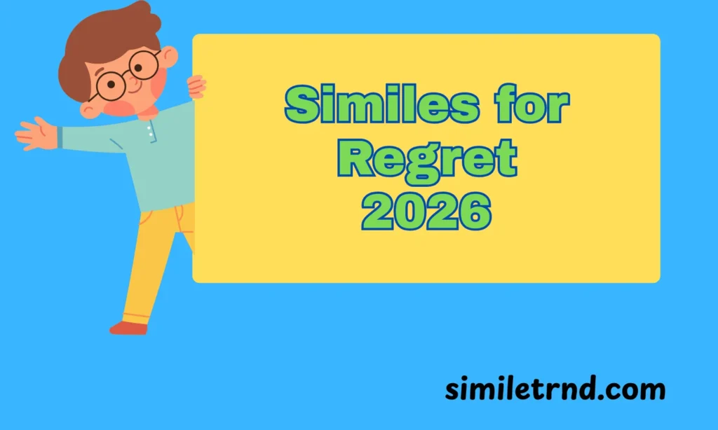 109+Similes for Regret 2026