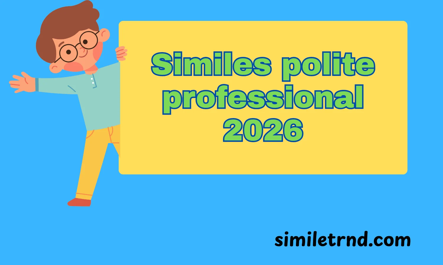 Similes polite professional